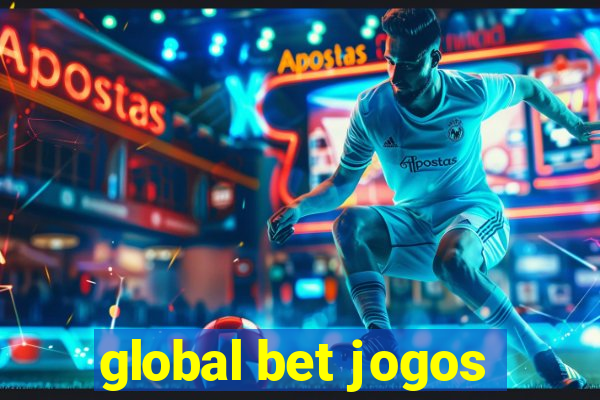 global bet jogos